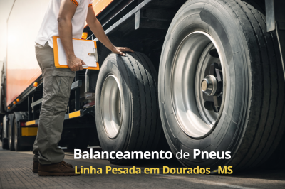Balanceamento de pneus linha pesada em Dourados – Rocha Pneus Balanceamento de pneus para caminhões em Dourados MS | Rocha Pneus